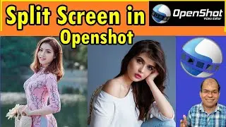 How to make split screen video in Openshot | Split Screen Effect | Split Screen in Openshot (Hindi)