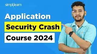 Application Security Crash Course | Web Application Security Tutorial | Simplilearn