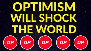 Optimism Will Shock the World…Here’s Why! | OP Price Prediction