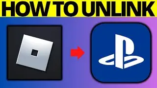 How To Unlink Roblox Account From Playstation PS4/PS5