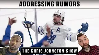 Addressing Any Auston Matthews Rumors | The Chris Johnston Show