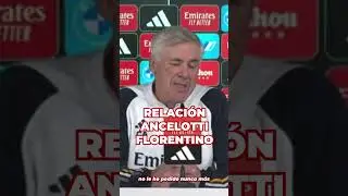 La BUENA RELACIÓN entre ANCELOTTI y FLORENTINO