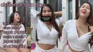 Bigo live challenge spin ebot bantal!!!