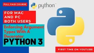 Enforcing Argument Types With A Decorator in Python 3 Coding for Kids Learn to Code Awesome Games