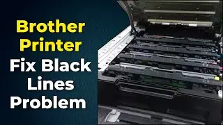 Brother Printer How to Fix Black Lines Problem 2024 (Step By Step Guide)