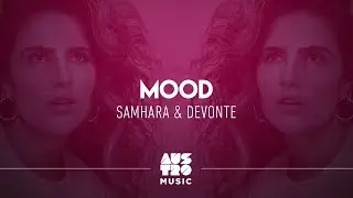 Samhara, Devonte - Mood (Lyric Video)