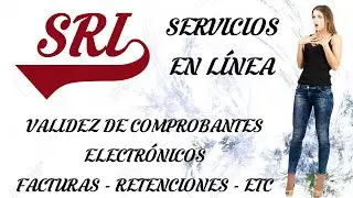 SRI - SERVICIOS EN LÍNEA - VALIDEZ DE COMPROBANTES DE VENTA ELECTRONICOS - FACTURAS -RETENCIONES ETC