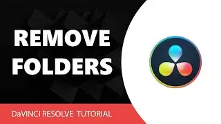 How To Remove Folders From Media Storage In Davinci Resolve