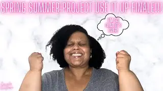 SPRING/SUMMER PROJECT USE IT UP FINALE AND INTRODUCTION OF THE FALL/WINTER PROJECT | 2023