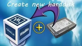 How to create new Hard-disk(hard-drive) for virtualbox.