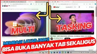 TUTORIAL CARA MEMBAGI 2 LAYAR DI WINDOWS 10 & 11💡 | BISA BUKA SEMUA TAB BERSAMAAN 💯🔥