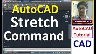 AutoCAD Stretch Command || How to use Stretch command in AutoCAD ||  AutoCAD Tutorial