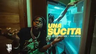 Una Sucita - Polo Joa X Wander Love [Official Video]