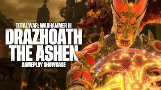 Total War: WARHAMMER III - Drazhoath the Ashen Gameplay Showcase