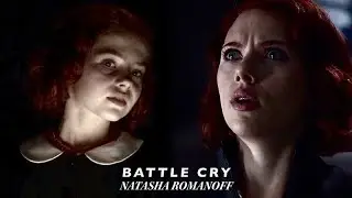 Natasha Romanoff | Battle Cry (2015)