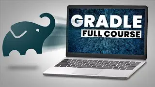 Gradle Course for Beginners | Get Going with Gradle