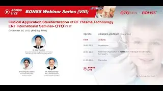 Clinical Application Standardization of RF Plasma Technology ENT International Seminar- OTO'VIEW（8）