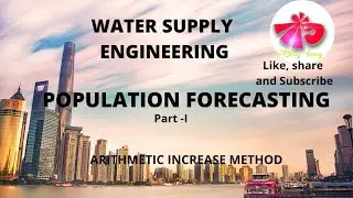 Population Forecasting# Arithmetic increase method