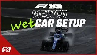 F1 2021 Mexico Wet Car Setup / Race Setup