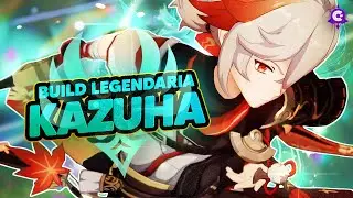 🍁La Ultima BUILD LEGENDARIA de KAZUHA (Actualizada a NATLAN)