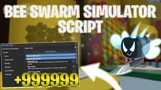 *NEW* Bee Swarm Simulator SCRIPT (PASTEBIN 2024) (INFINITE , AUTO FARM , AUTO KILL MOBS)