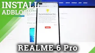 How to Install AdBlock in REALME 6 Pro – Get Rid of Advertisements