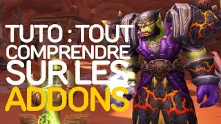 COMMENT METTRE DES ADDONS SUR WOW :)