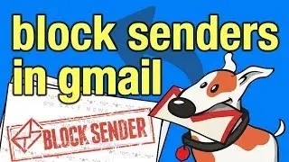 Block Senders in Gmail