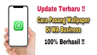 Cara Pasang Wallpaper Di WA Business