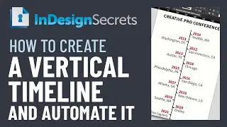 InDesign: How to Create a Vertical Timeline and Automate It (Video Tutorial)