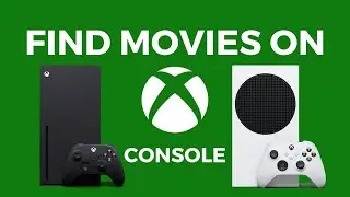 How To Buy/Rent Movies on Xbox Consoles