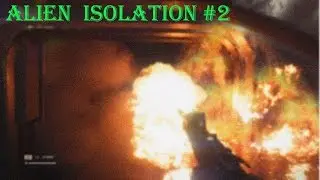 Alien  Isolation #2