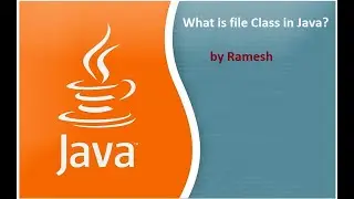 JAVA FAQ # 110 || What is File Class in Java?