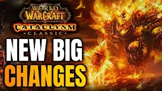 HUGE Phase 3 Changes and News in Cataclysm Classic