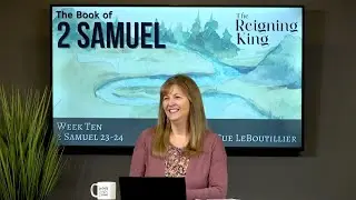 2 Samuel 23-24 • The Goodness of God • Women of the Word