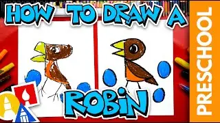 How To Draw A Robin - Letter R - Preschool