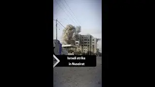 Israeli strike hits residential building in Nuseirat