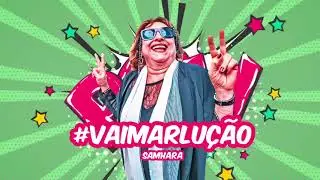 SAMHARA - Vai Marlução