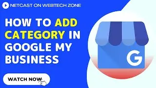 How to Add Category in Google My Business? (2023)