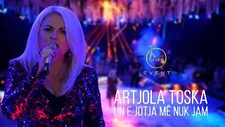 Artjola Toska - Une e jotja me nuk jam (Live Event 2022) 4K