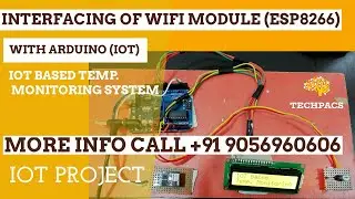 Unlock the Power of IOT with Arduino & ESP8266 WiFi Module: A Step-by-Step Guide