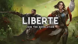 Liberte | Launch Trailer