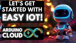 Ultimate Arduino IoT Projects Beginners Tutorial | How to getting started with Arduino Cloud