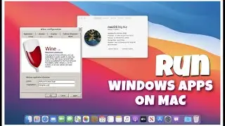 Wine & WineBottler to Run Windows Applications on Mac