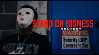 Nolaboy - Stand on Bidness