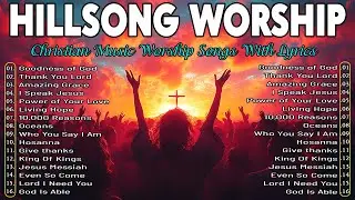 Goodness Of God,... Special Hillsong Worship Songs Playlist 2024 ✝ Best Praise And Worship Lyrics