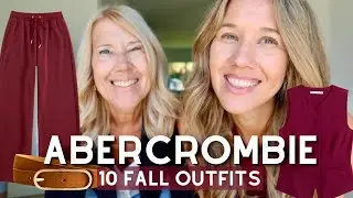 ABERCROMBIE TRY ON HAUL WITH MY MOM | 10 FALL OUTFITS