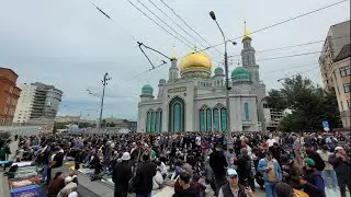 KURBAN BAYRAM 2023 MOSCOW 🌙 Cathedral Mosque