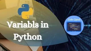 Python | Variables in Python | Python Variables | Python for Beginners | Coder Squad
