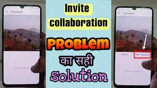 Instagram Invite Collaborator Problem Solved  || Invite Collab Problem Solution  || Problem Fixed